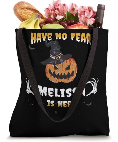 Have no Fear, Melissa is Here - Funny Melissa Halloween Tote Bag $11.62 Totes