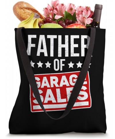 Father Of Garage Sales - Garage Sale Dad Tote Bag $16.23 Totes