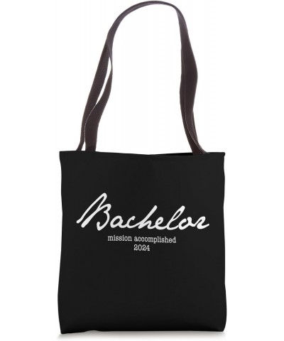 Bachelor's Degree '24 with Style - Mission accomplished 2024 Tote Bag $10.80 Totes