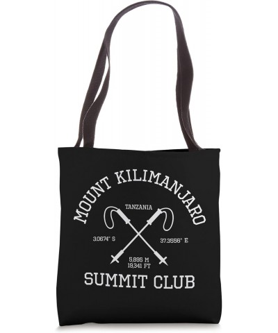 Climbed Mount Kilimanjaro Summit Club Hike Tanzania Tote Bag $12.71 Totes