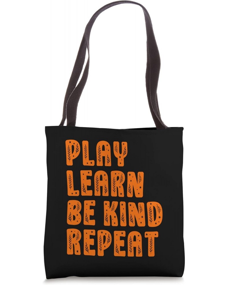 Play Learn Be Kind Repeat Plant Lovers Unity Day 2023 Orange Tote Bag $11.25 Totes