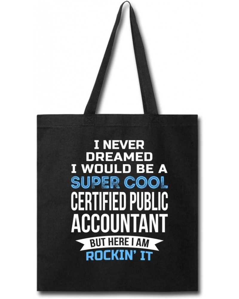 Funny Certified Public Accountant Tote Bag Gifts Appreciation Thank You Gift For Women $15.84 Totes