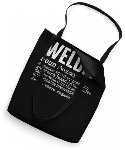 Welding Welder Noun Someone Who Does Precision Guesswork Bas Tote Bag $17.01 Totes