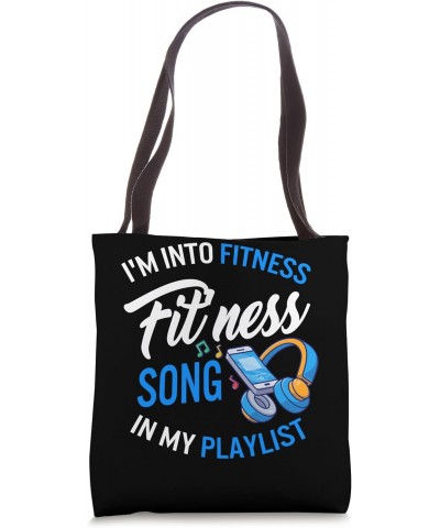 Music I'm Into Fitness Song In My Playlist Headphones Tee, F Tote Bag $12.63 Totes