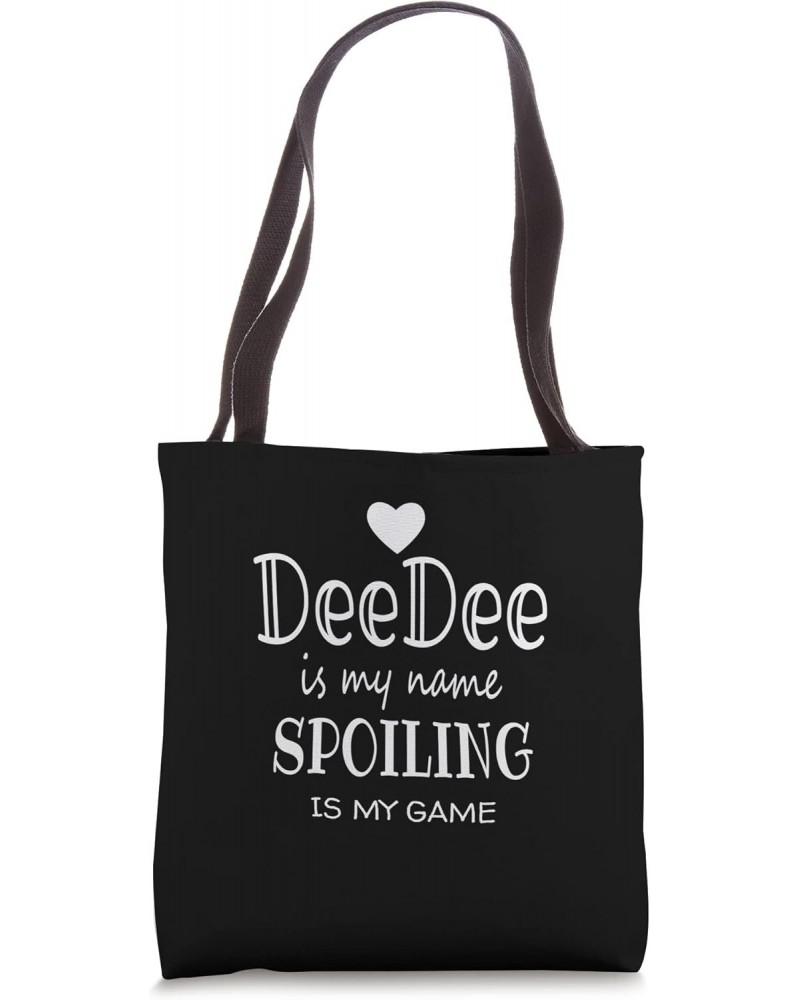 DeeDee Is My Name Special Grandma Tote Bag $16.50 Totes