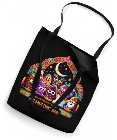 Ramadan The Only Month I Have A Date Every Night Humorous Tote Bag $10.50 Totes