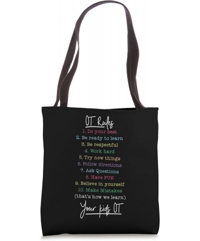 Occupational Therapist OT Rules Tote Bag $10.56 Totes