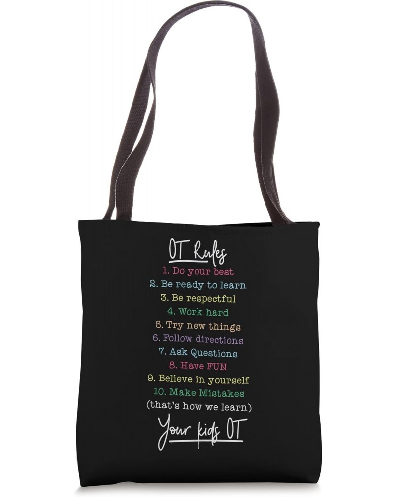 Occupational Therapist OT Rules Tote Bag $10.56 Totes