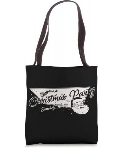 Sanchez Family Ready for Christmas Party Thanksgiving Tote Bag $14.64 Totes