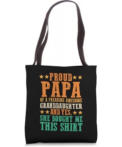 Proud papa of granddaughter grandfather Tote Bag $15.39 Totes