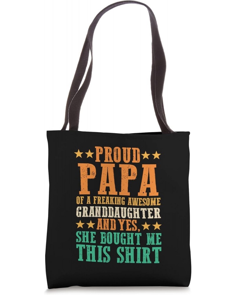 Proud papa of granddaughter grandfather Tote Bag $15.39 Totes