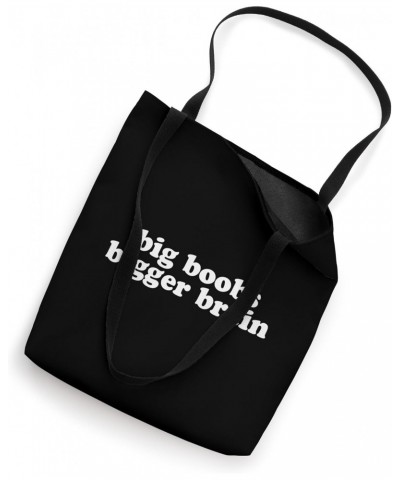 BIG BOOBS BIGGER BRAIN Tote Bag $10.60 Totes