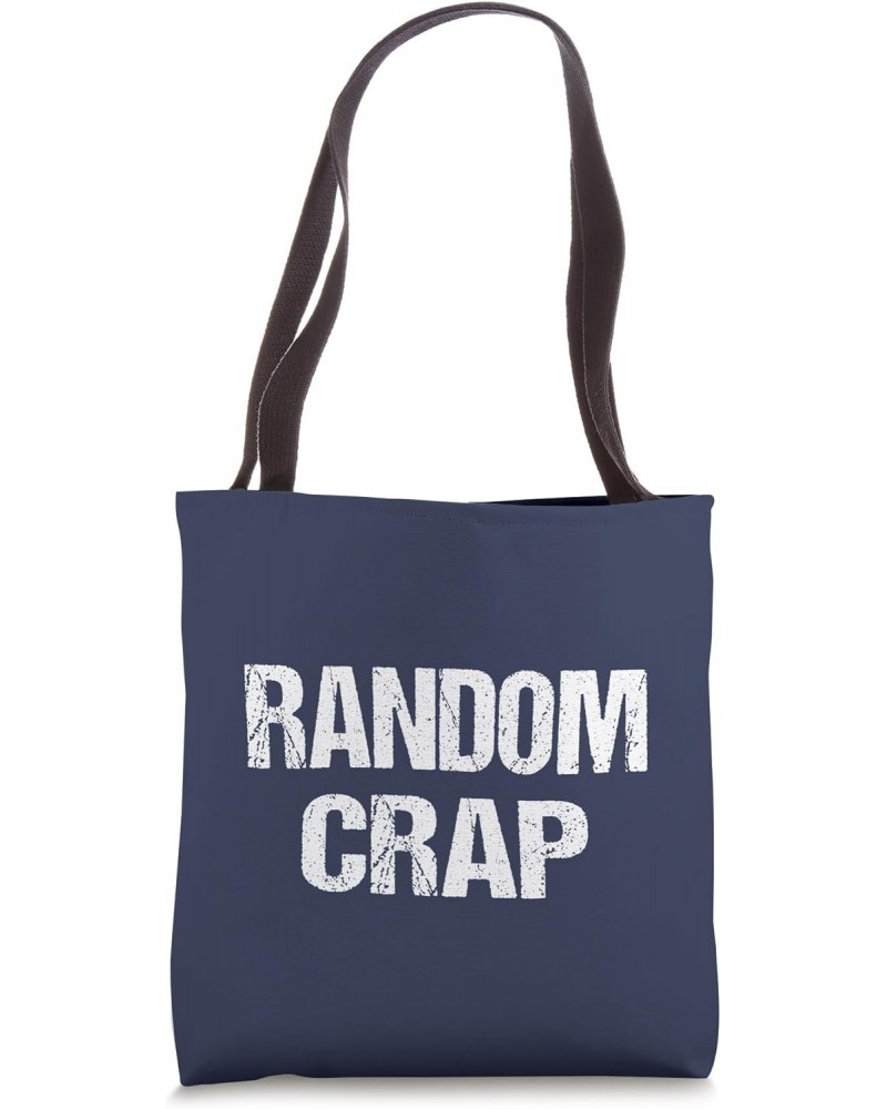 Funny Vintage Retro Irony & Sarcasm Navy Blue Random Crap Tote Bag $13.67 Totes