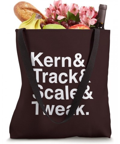 Funny Graphic Designer Design / Kern & Track & Scale & Tweak Tote Bag $11.13 Totes