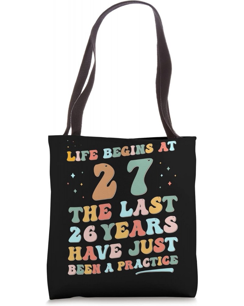 27th birthday Man Woman 2023 Funny Groovy Life begins at 27 Tote Bag $16.61 Totes