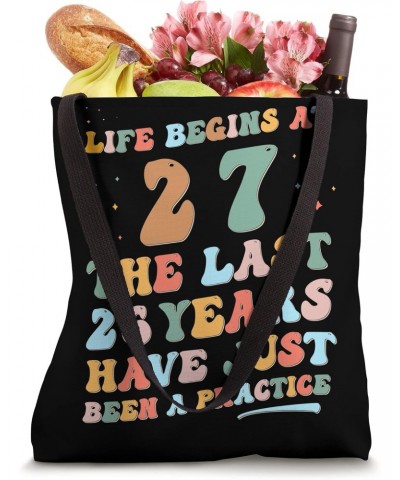 27th birthday Man Woman 2023 Funny Groovy Life begins at 27 Tote Bag $16.61 Totes