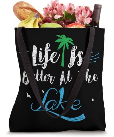 Life Is Better At The Lake Tote Bag Better At The Lake Tote Bag $11.21 Totes