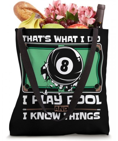 I Play Pool And I Know Things Balls Pool Snooker Billiards Tote Bag $10.00 Totes