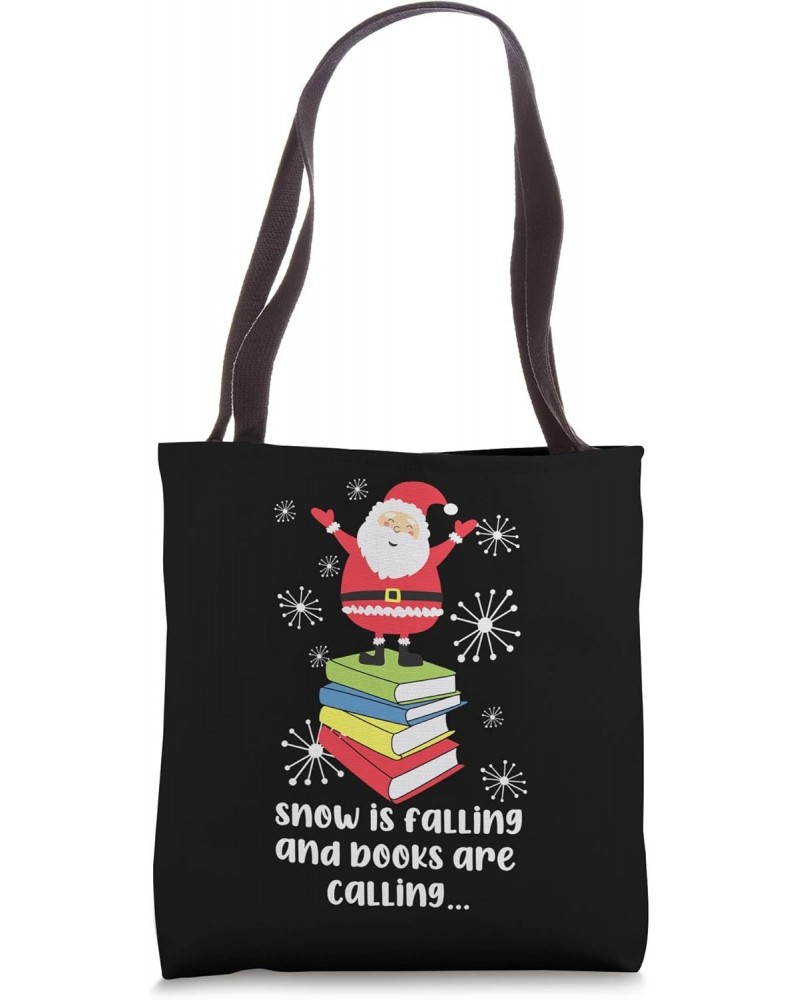 Book Reading Snow Books Are Calling Tote Bag $12.53 Totes