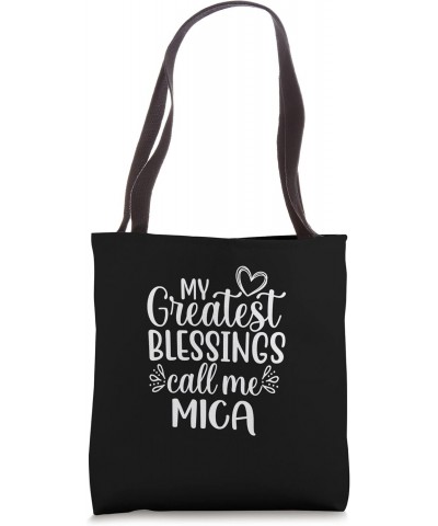 My Greatest Blessings Call Me Mica Serbia Serbian Grandma Tote Bag $13.50 Totes