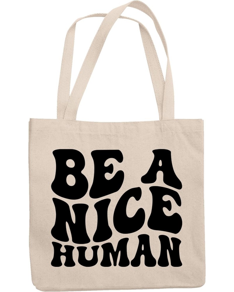 Be a Nice Human Quote, Groovy Retro Wavy Text Merch Gift, 12oz Canvas Tote Bag $12.15 Totes