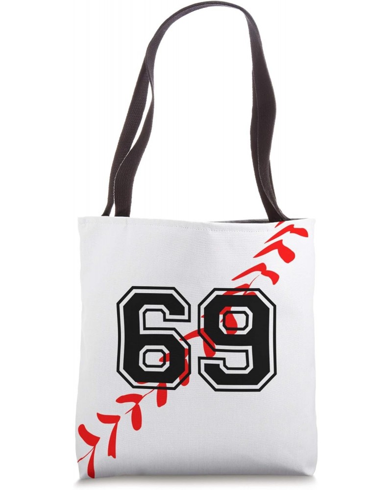 Baseball Jersey Number 69 Sixty Nine No 69 Game Play Tote Bag $12.67 Totes