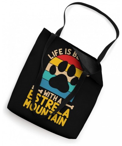 Life is better with a estrela mountain Tote Bag $17.40 Totes