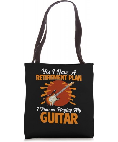 Funny Guitar Player Retirement Plan Guitarist Retired Retire Tote Bag $11.88 Totes