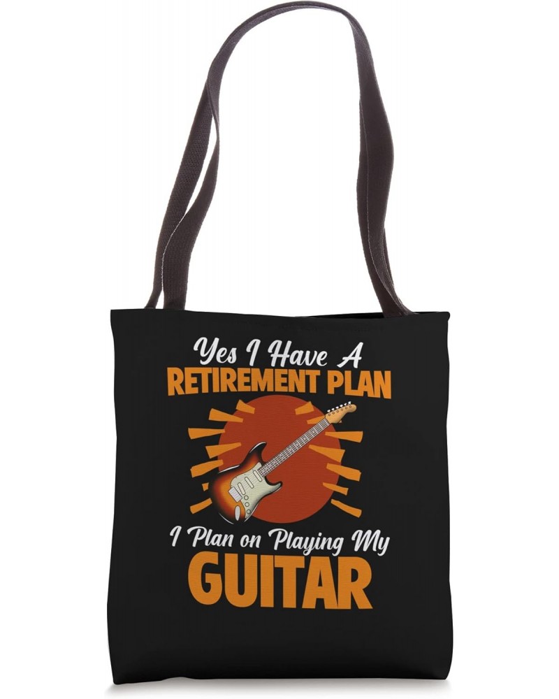 Funny Guitar Player Retirement Plan Guitarist Retired Retire Tote Bag $11.88 Totes