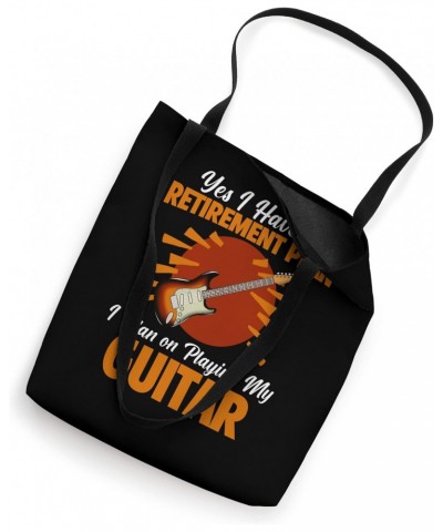 Funny Guitar Player Retirement Plan Guitarist Retired Retire Tote Bag $11.88 Totes