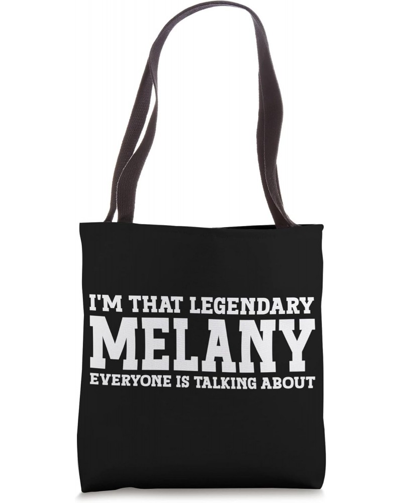 Melany Personal Name Women Girl Funny Melany Tote Bag $15.33 Totes