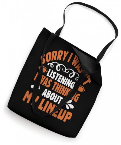 sorry i wasn't listening i was thinking about my lineup Tote Bag $12.76 Totes